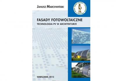 Fasady fotowoltaiczne. Technologia PV w architekturze